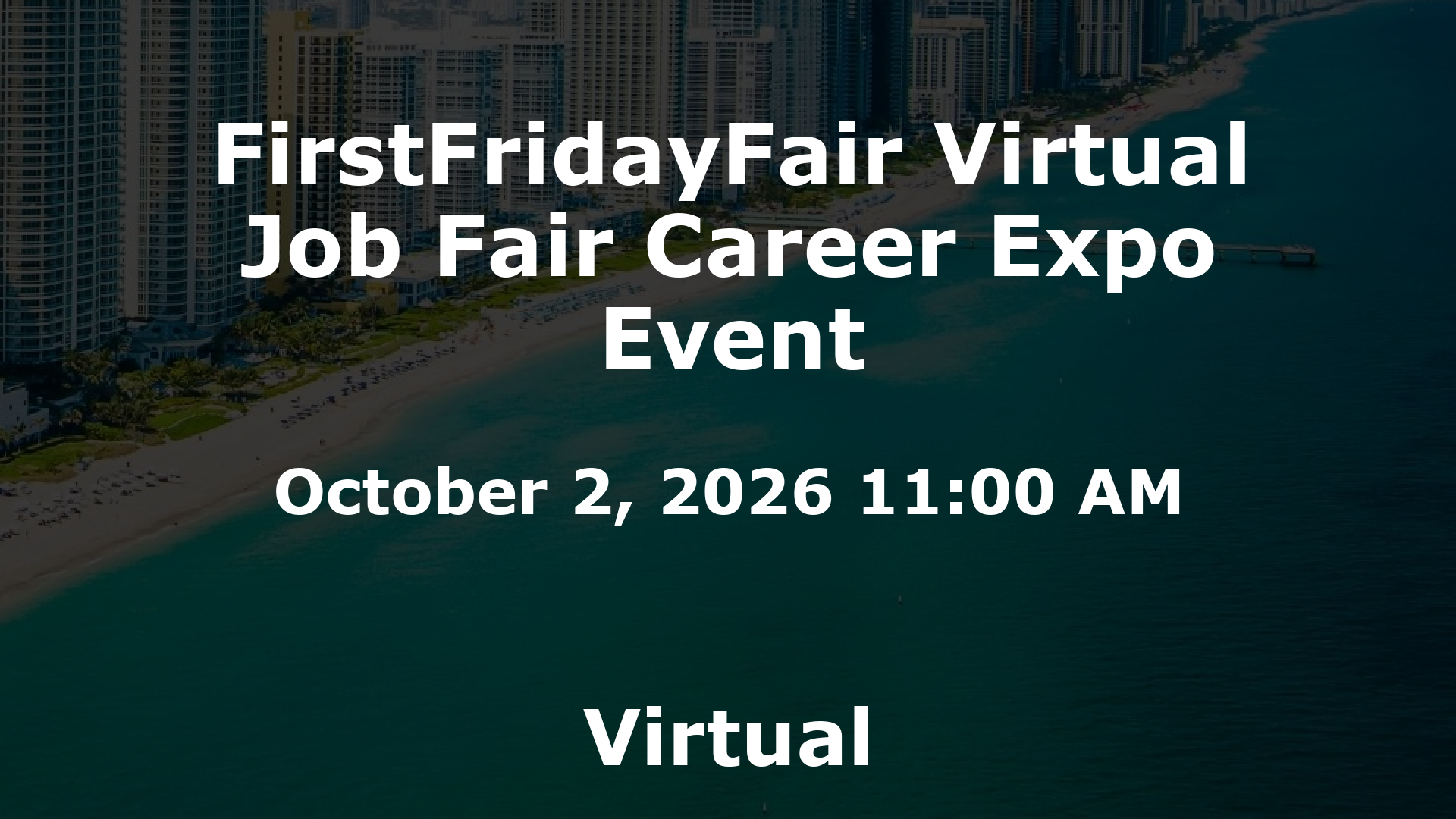 FirstFridayFair Virtual Job Fair Career Expo Event event image
